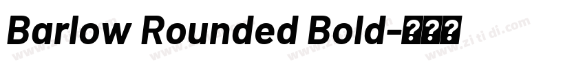 Barlow Rounded Bold字体转换